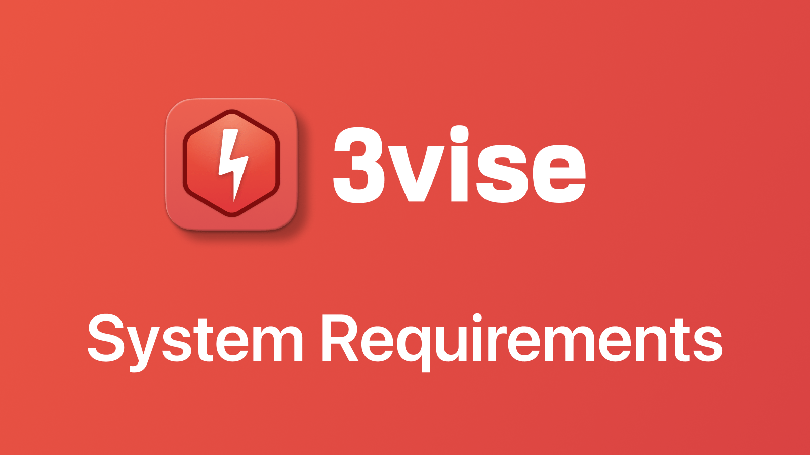 3vise-system-requirements-cflo-inc